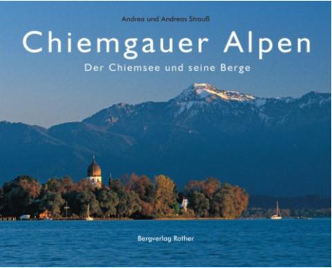 Chiemgauer Alpen von Andrea und Andreas Strauss