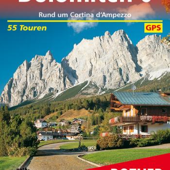 Dolomiten 6 von Franz Hauleitner - 55 Touren rund um Cortina d’Ampezzo - (c) Rother Bergverlag
