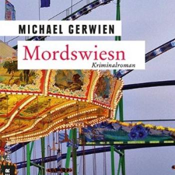 Cover Mordswiesn von Michael Gerwien
