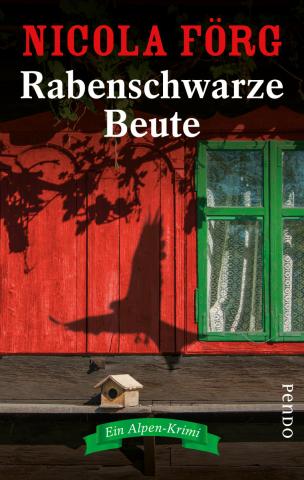 Nicola Förg - Rabenschwarze Beute - (c) Pendo Verlag
